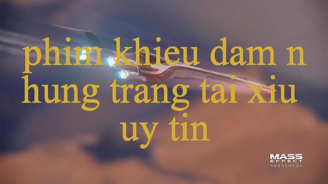 Phim Khieu Dam Sân Chơi Đẳng Cấp Cho Những Người Yêu Thích Cá Cược Trực Tuyến Đẳng Cấp Nhất